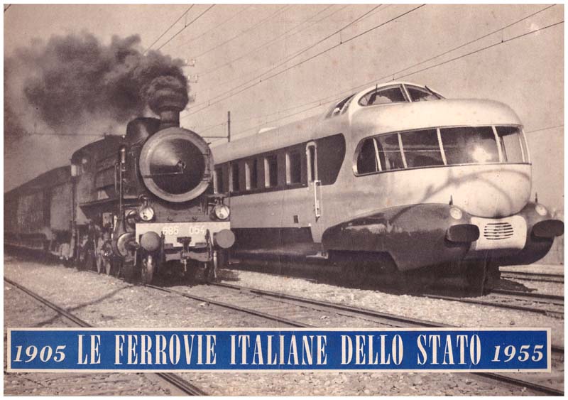 Le ferrovie italiane dello stato.1905 1955